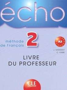 Echo 2 Livre du professeur