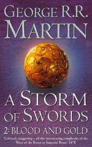 A Storm of Swords: Blood and Gold (B)