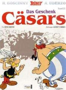 Asterix. Das Geschenk Cäsars Bd. 21