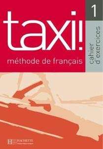 Taxi 1 Cahier d'exercices