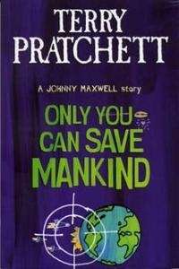 Only You can Save Mankind