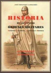 Historia de las Cuatro Órdenes Militares