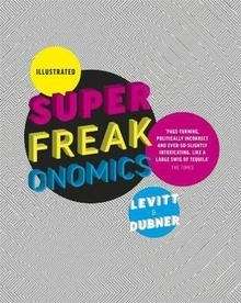 Illustrated Superfreakonomics