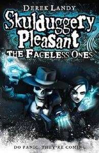 Skulduggery Pleasant: The Faceless Ones