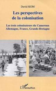 Les Perspectives de la Colonisation