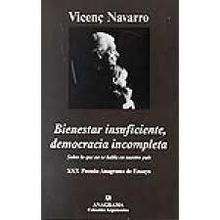 Bienestar insuficiente, democracia incompleta