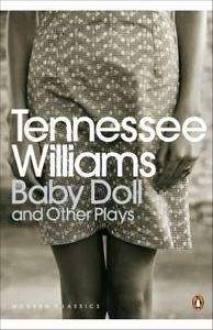 Baby Doll x{0026} other Plays