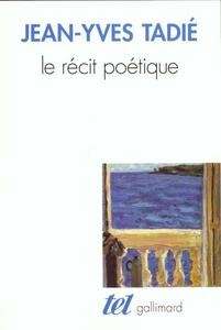 Le récit poétique