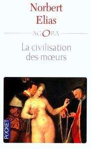 La civilisation des moeurs