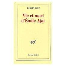 Vie et mort d'Émile Ajar