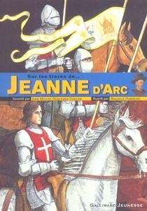 Sur les traces de... Jeanne d'Arc