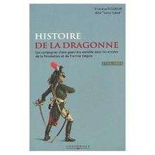 Histoire de la Dragonne (1793-1815)