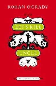 Let's Kill Uncle