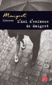 L'ami d'enfance de Maigret