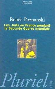 Les juifs en France pendant la seconde guerre mondiale