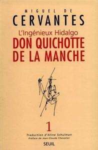 L'Ingénieux Hidalgo Don Quichotte de la Manche