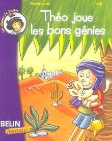 Theo Joue Les Bons Genies