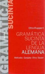 Gramática Sucinta de la Lengua Alemana