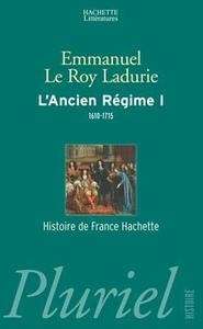 L'Ancien Régime (1610-1715)