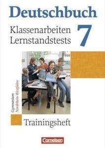 Deutschbuch Klassenarbeiten Lernstandestests 7 Trainingsheft