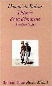Théorie de la démarche et autres textes