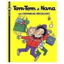 Tom-Tom et Nana - Les cartables décollent