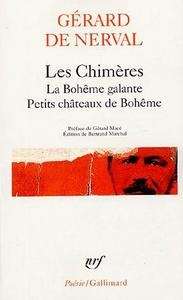 Les Chimères/ La Bohême galante/ Petits châteaux de bohême