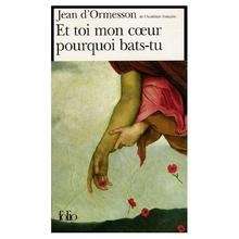 Et toi mon coeur pourquoi bats-tu ?