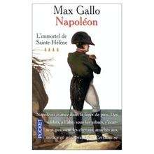 Napoléon - L'immortel de Sainte-Hélène