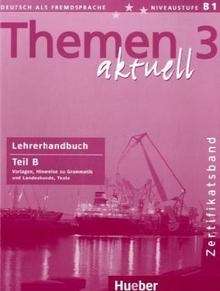 Themen aktuell 3 Lehrerhandbuch Teil B