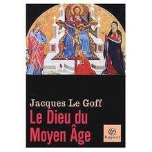 Le Dieu du Moyen Age