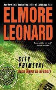 City Primeval: High Noon in Detroit