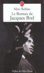 Le roman de Jacques Brel