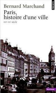 Paris, histoire d'une ville