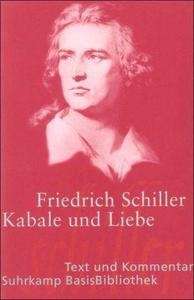 Kabale und Liebe. Text und Kommentar