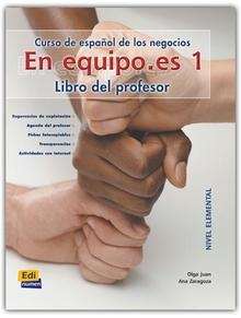 En equipo.es 1  A1/A2  (Libro del profesor)