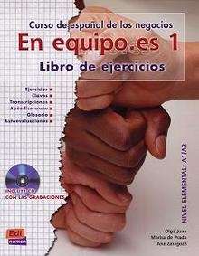 En equipo.es 1  A1/A2  (Libro de ejercicios + Cd) Nivel elemental