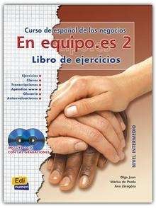 En Equipo.es 2 (Libro de Ejercicios + 2 Cd-audio)