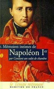 Mémoires intimes de Napoléon 1er