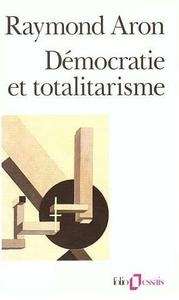 Démocratie et totalitarisme