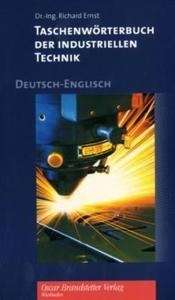 Taschenwörterbuch der industriellen Technik