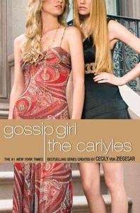 The Carlyles: A Gossip Girl Novel