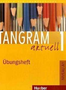 Tangram aktuell 1 A1 Übungsheft