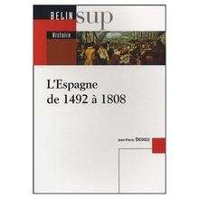 L'Espagne de 1492 à 1808