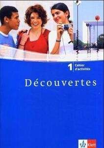 Découvertes 1 Cahier d'activités