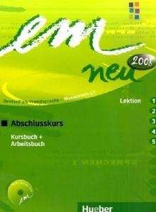 Em neu 2008. Abschlusskurs C1 L 1-5 Kb + Ab