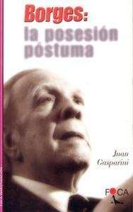 Borges: La posesión cósmica