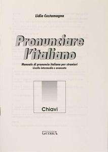 Pronunciare l'italiano  B1-B2  (Chiavi)