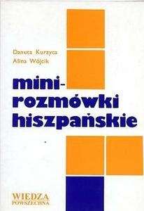 Mini-Rozmowki Hispanskie  (Guia Conversación Polaco-Español)
