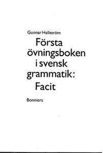 Första Övningsboken I Svensk Grammatik: Facit. Solucionario